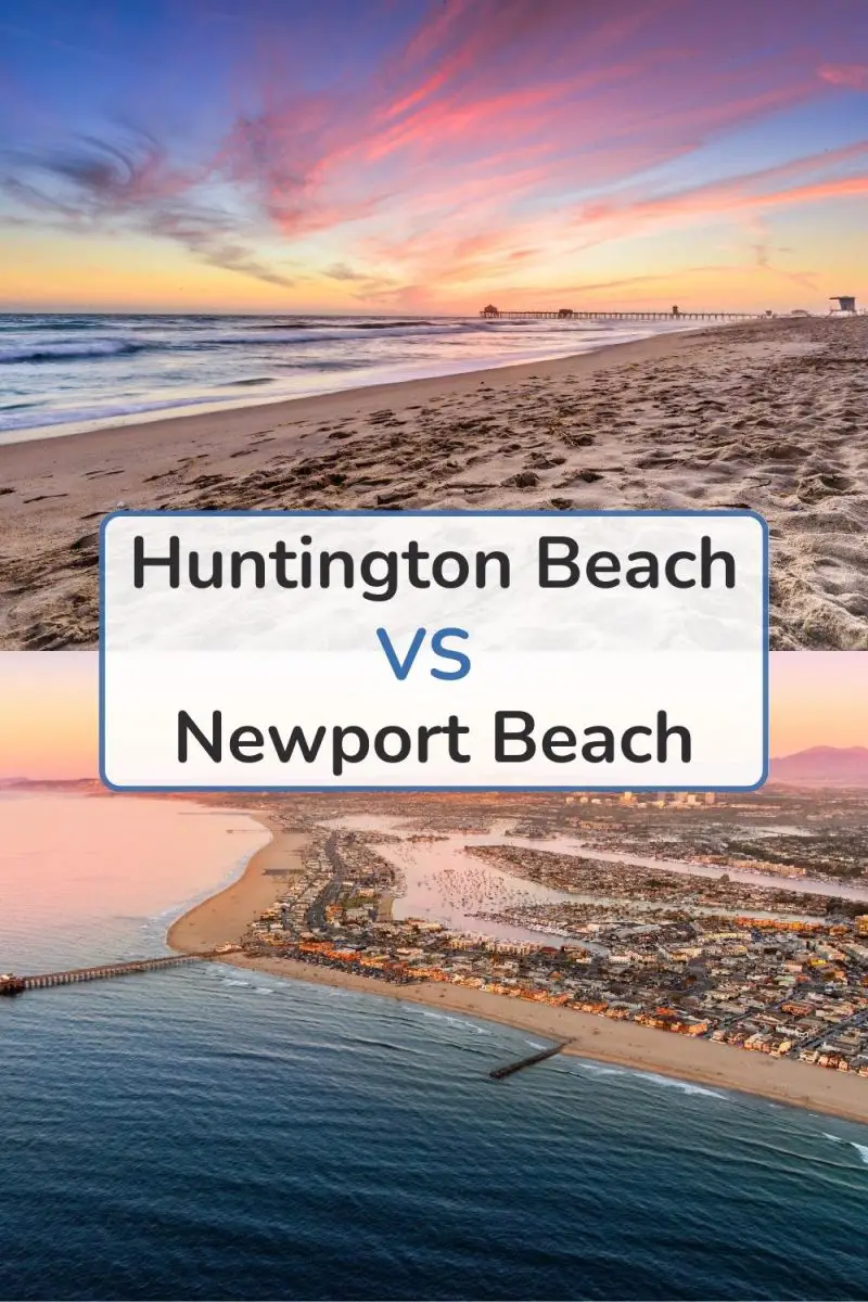 Huntington Beach vs Newport Beach