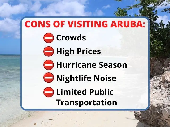 Cons of visiting Aruba