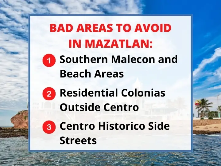 Avoiding Bad Areas in Mazatlan