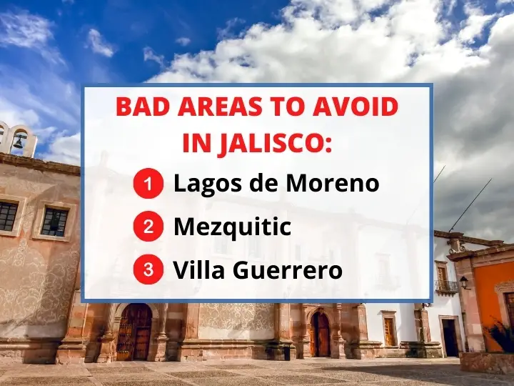 Bad Areas to Avoid In Jalisco