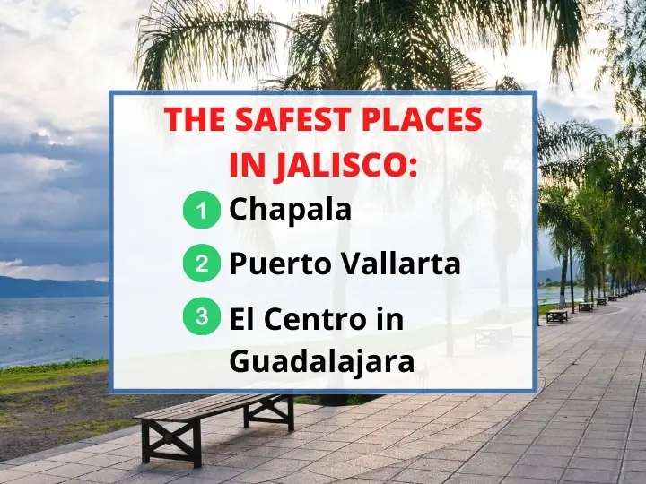 The Safest Places in Jalisco