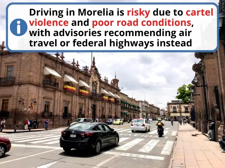 Is it Safe to Drive in Morelia Mexico